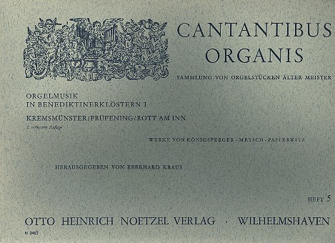 Orgelmusik in Benediktinerklöstern&nbsp;&nbsp;Band 1 Kremsmünster, Prüfening,&nbsp;&nbsp;