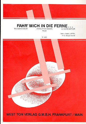 Fahr mich in die Ferne:  Gesang und Klavier  Einzelausgabe