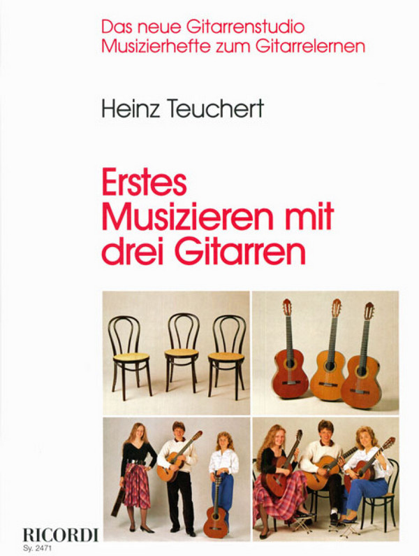 Erstes Musizieren mit drei Gitarren&nbsp;&nbsp;&nbsp;&nbsp;Partitur