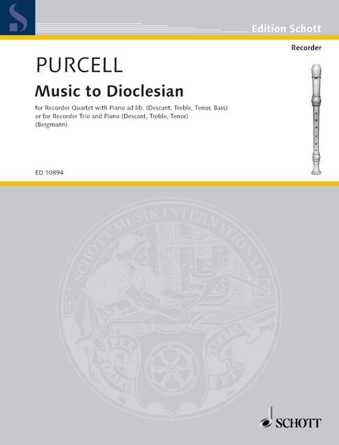 Dioclesian&nbsp;&nbsp;for 3-4 recorders (SAT(B)) and piano&nbsp;&nbsp;score
