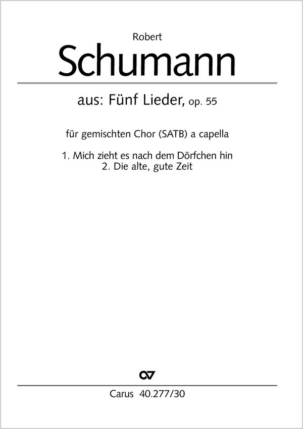 MICH ZIEHT ES NACH DEM DOERFCHEN&nbsp;&nbsp;HIN SOPRANO, ALTO, TENORE, BASSO,&nbsp;&nbsp;OP. 55 NR. 3, 1846   PARTITUR (DT)