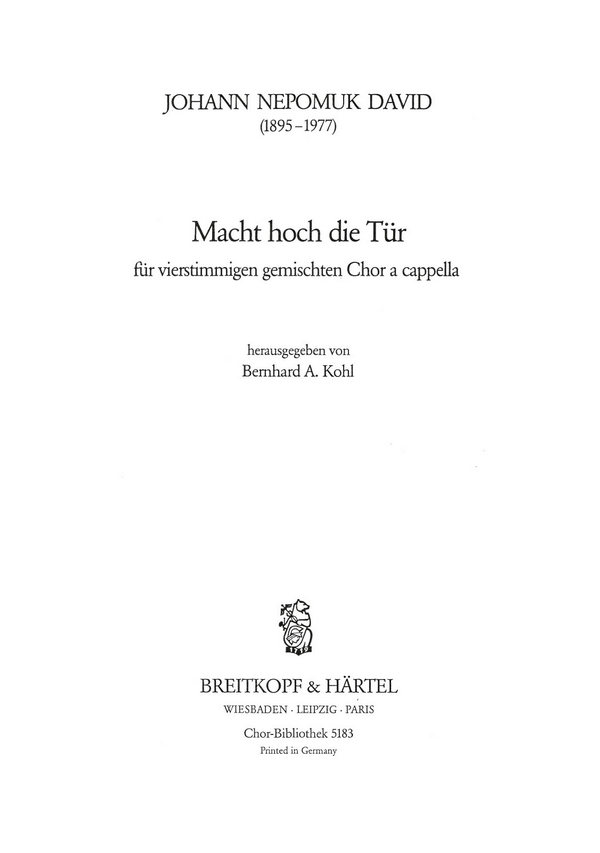 Macht hoch die Tür&nbsp;&nbsp;für gem Chor a cappella&nbsp;&nbsp;Partitur (dt)