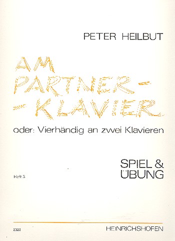 Am Partner-Klavier Band 3&nbsp;&nbsp;Spiel und Übung&nbsp;&nbsp;2 Partituren