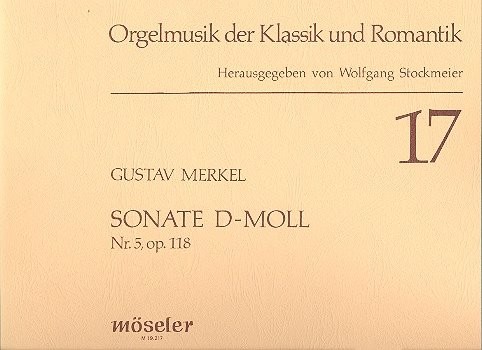 Sonate Nr.5 d-moll op.118  für Orgel  