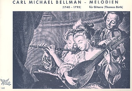 Melodien aus dem Repertoire von  Carl Michael Bellman für Gitarre  