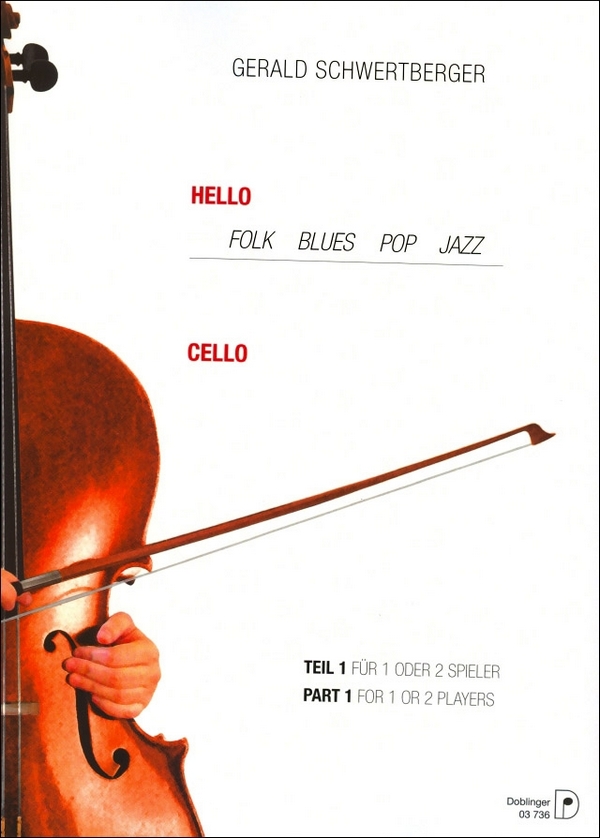 Hello Cello Band 1 Folk, Blues,  Pop und Jazz für 1-2 Spieler  