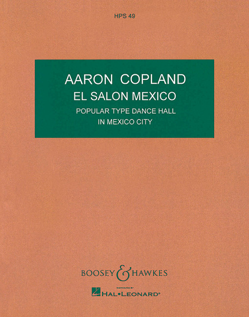 El Salón México HPS 49&nbsp;&nbsp;für Orchester&nbsp;&nbsp;Studienpartitur