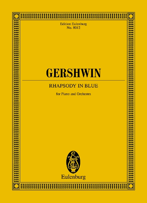 Rhapsody in Blue&nbsp;&nbsp;für Orchester&nbsp;&nbsp;Studienpartitur
