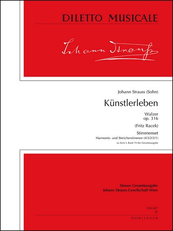 Künstlerleben op.316&nbsp;&nbsp;Walzer für Orchester&nbsp;&nbsp;Stimnmenset