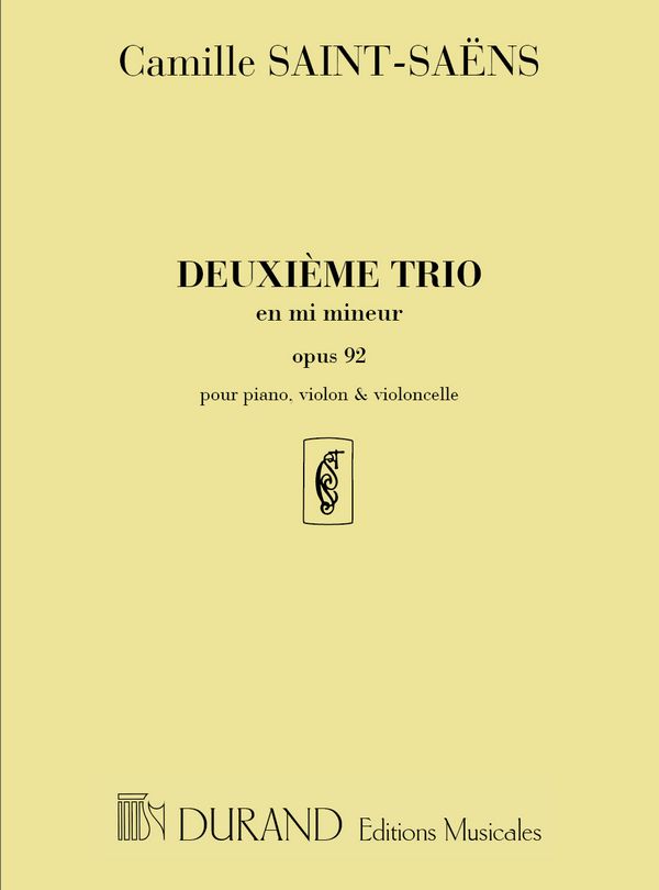 Trio mi mineur no.2 op.92&nbsp;&nbsp;pour violon, violoncelle et piano&nbsp;&nbsp;