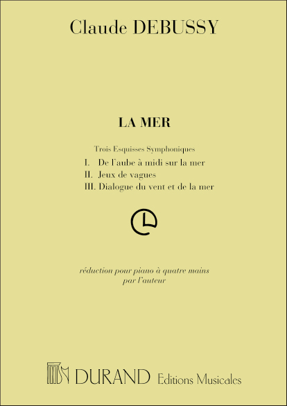 La mer 3 esquisses symphoniques  pour piano à 4 mains  