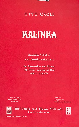 Kalinka Russisches Volkslied für  Männerchor und Klavier  Klavierpartitur (dt)