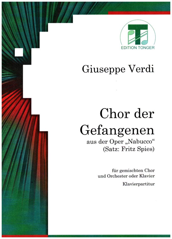Chor der Gefangenen für gem  Chor und Klavier  Partitur (dt/it)