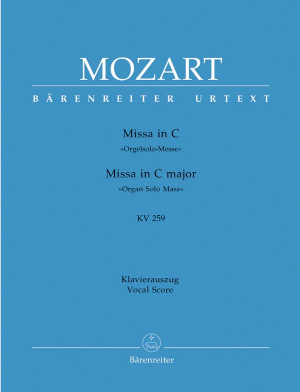 Missa C-Dur KV259 &nbsp;&nbsp;für Soli, Chor und Orchester&nbsp;&nbsp;Klavierauszug