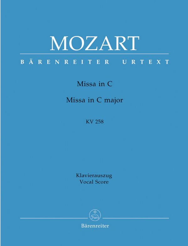 Missa C-Dur KV258&nbsp;&nbsp;für Soli, gem Chor und Orchester&nbsp;&nbsp;Klavierauszug