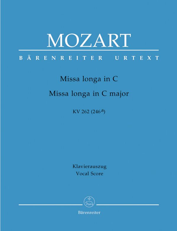Missa longa C-Dur KV262 für Soli&nbsp;&nbsp;(SATB), gem Chor und Orchester&nbsp;&nbsp;Klavierauszug