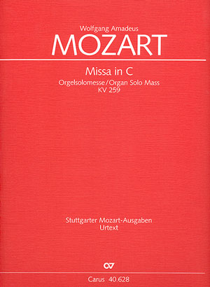 Missa C-Dur KV259&nbsp;&nbsp;für Soli, Chor und Orchester&nbsp;&nbsp;Partitur