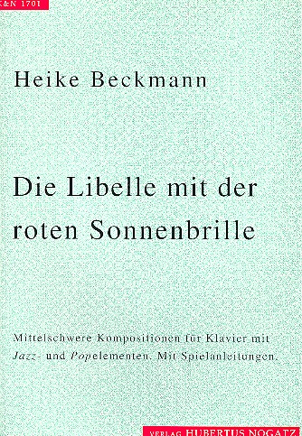 Die Libelle mit der roten Sonnenbrille  für Klavier  