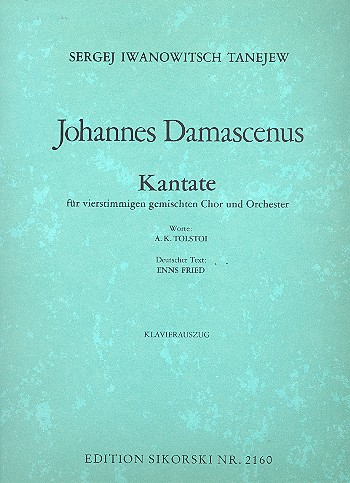 Johannes Damascenus Kantate  für Chor und Orchester  Klavierauszug (dt)