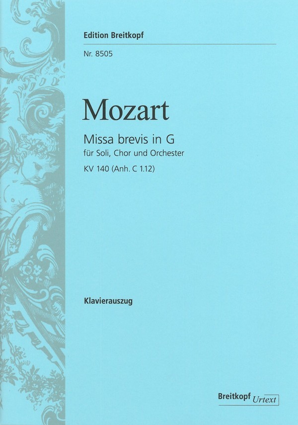 Missa brevis G-Dur KV140&nbsp;&nbsp;für Soli, Chor, Orchester und Orgel&nbsp;&nbsp;Klavierauszug (la)