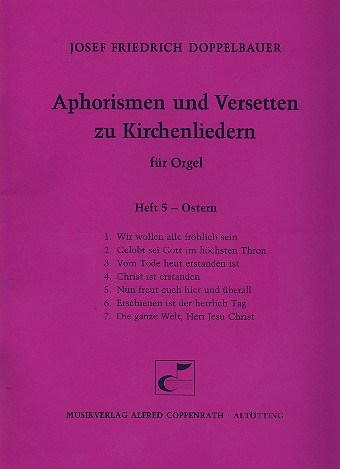Aphorismen und Versetten zu  Kirchenliedern Band 5 für Orgel  Ostern