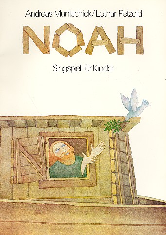 Noah Singspiel für Kinder&nbsp;&nbsp;Partitur (dt)&nbsp;&nbsp;