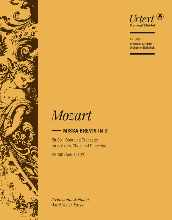 Missa brevis G-Dur KV140&nbsp;&nbsp;für Soli, Chor, Orchester und Orgel&nbsp;&nbsp;Harmonie