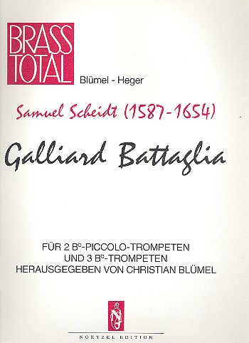 Galliard Battaglia&nbsp;&nbsp;für 2 Bb-Piccolo-Trompeten und 3 Bb-Trompeten&nbsp;&nbsp;Partitur und Piccolotrompetenpartitur