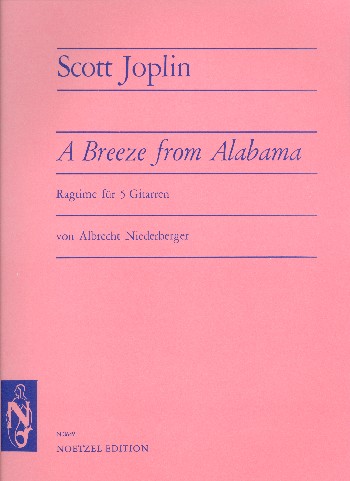 A Breeze from Alabama  Ragtime für 5 Gitarren  Partitur und 5 Stimmen