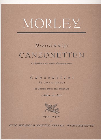 Three-part Canzonettas &nbsp;&nbsp;for 2 soprano and alto recorder&nbsp;&nbsp;partitur