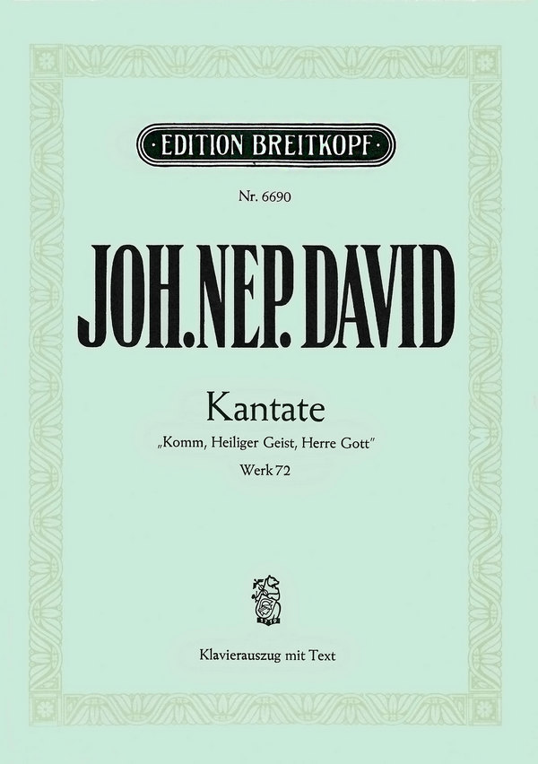 Komm Heiliger Geist Herre Gott op.72&nbsp;&nbsp;Kantate für 2 Chöre und Orchester&nbsp;&nbsp;Klavierauszug (dt)