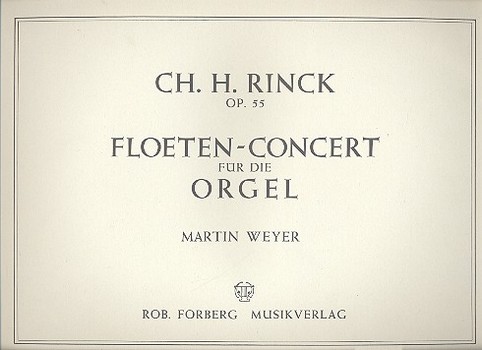Flötenkonzert op.55  für Orgel  