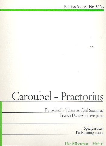 Französische Tänze  zu 5 Stimmen  Spelpartitur (1612)