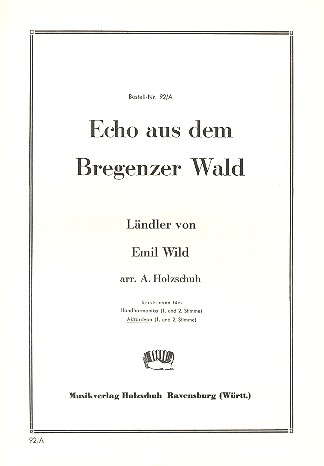 Echo aus dem Bregenzerwald  Ländler für Akkordeon  2 Stimmen