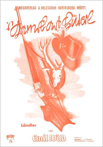 S Gambsbart-Hüterl Ländler  für Akkordeon (mit 2. Stimme)  