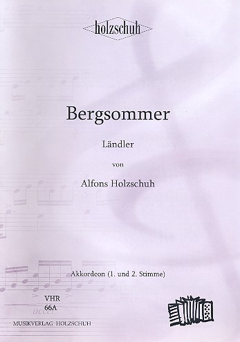 Bergsommer Ländler für  Akkordeon  (mit 2. Stimme)  