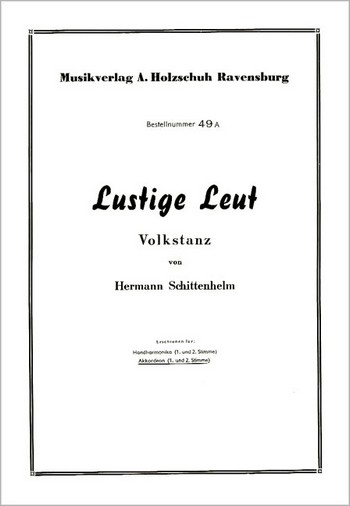Lustige Leut Volkstanz für  Akkordeon (mit 2 Stimme)  