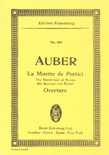 Ouvertüre zur Oper 'La muette de Portici'  für Orchester  Studienpartitur