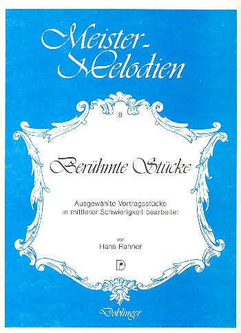 Berühmte Stücke Ausgewählte&nbsp;&nbsp;Vortragsstücke für Klavier&nbsp;&nbsp;