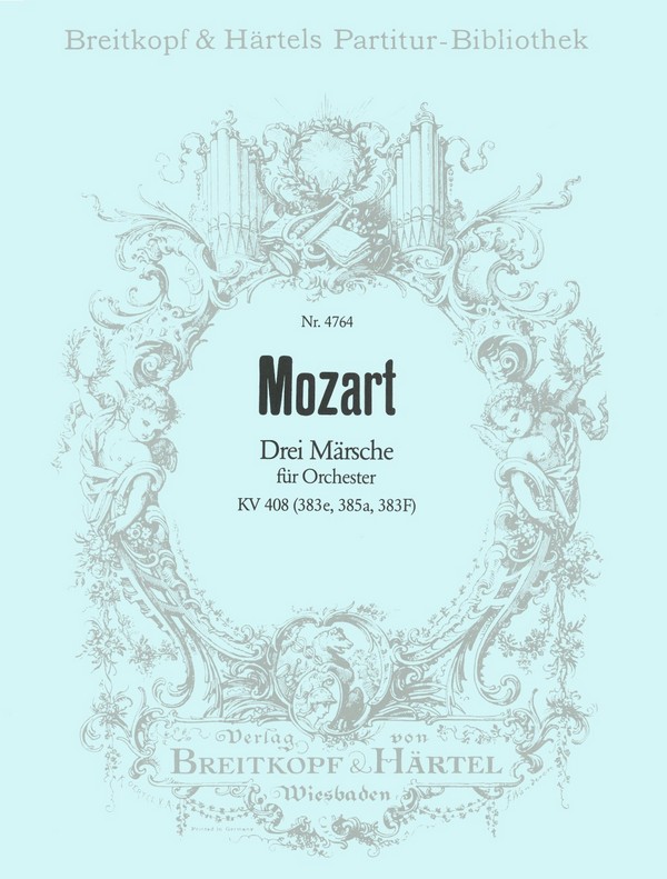 3 Märsche KV408  für Orchester  Partitur