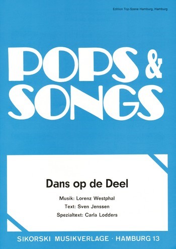 Dans op de Deel: für Gesang&nbsp;&nbsp;und Klavier&nbsp;&nbsp;