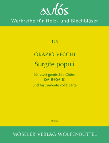 Surgite populi&nbsp;&nbsp;für gem Chor (SSAATTBB) und 2 Bläserchöre&nbsp;&nbsp;Partitur