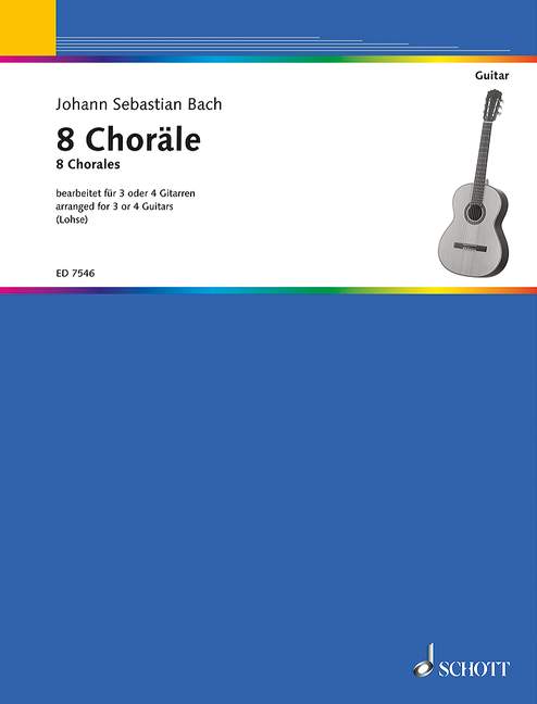 8 Choräle&nbsp;&nbsp;für 3-4 Gitarren&nbsp;&nbsp;Partitur und Stimmen