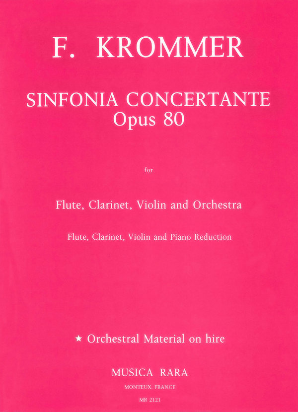 Sinfonia concertante D-Dur op.80&nbsp;&nbsp;für Flöte, Klarinette, Violine und Orchester&nbsp;&nbsp;für Flöte, Klarinette, Violine und Klavier