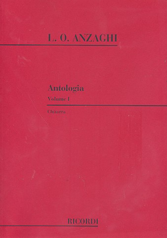 Antologia vol.1 91 pezzi di autori&nbsp;&nbsp;diversi per chitarra&nbsp;&nbsp;