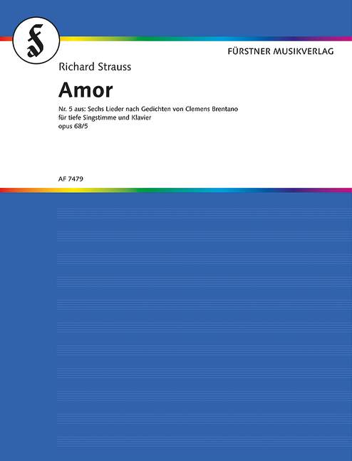 Amor op. 68,5&nbsp;&nbsp;für tiefe Singstimme und Klavier (dt, D-Dur)&nbsp;&nbsp;
