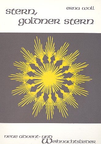 Stern, goldner Stern  für Kinderstimmen und  Instrumente,  Partitur