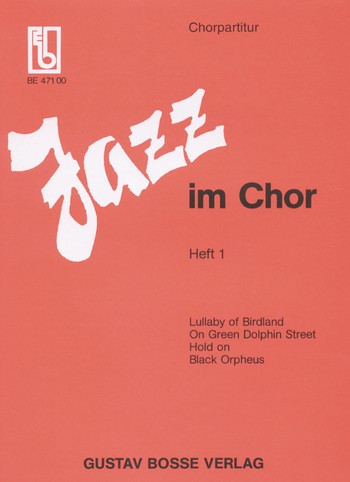 Jazz im Chor Band 1&nbsp;&nbsp;Chorstimme&nbsp;&nbsp;