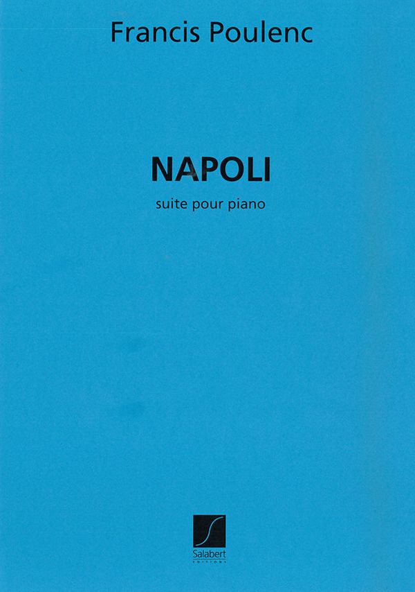 Napoli Suite &nbsp;&nbsp;pour piano&nbsp;&nbsp;