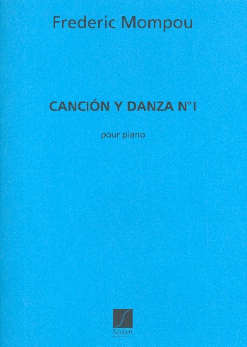 Cancion y danza no.1   pour piano  